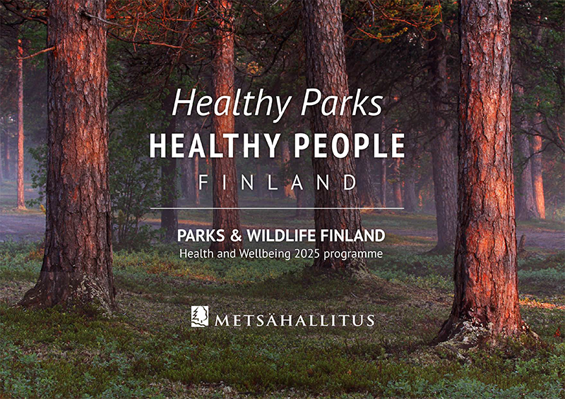 Cover of the publication Healthy Parks Healthy People Finland.